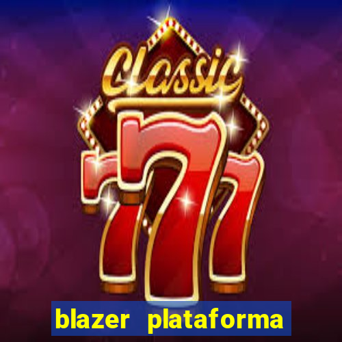 blazer plataforma de jogos